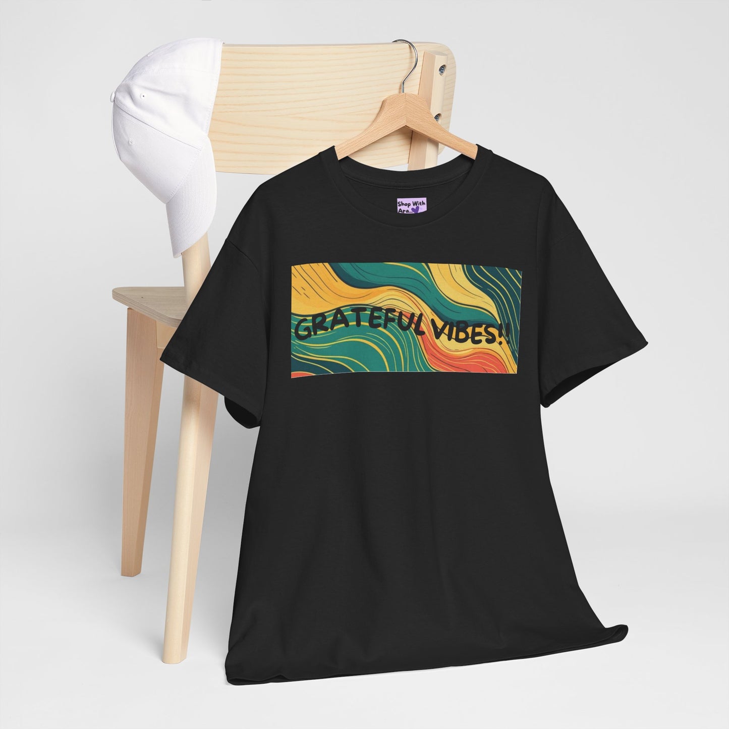 Grateful Vibes Unisex Heavy Cotton Tee – Positive Energy T-Shirt | Shop With Ara