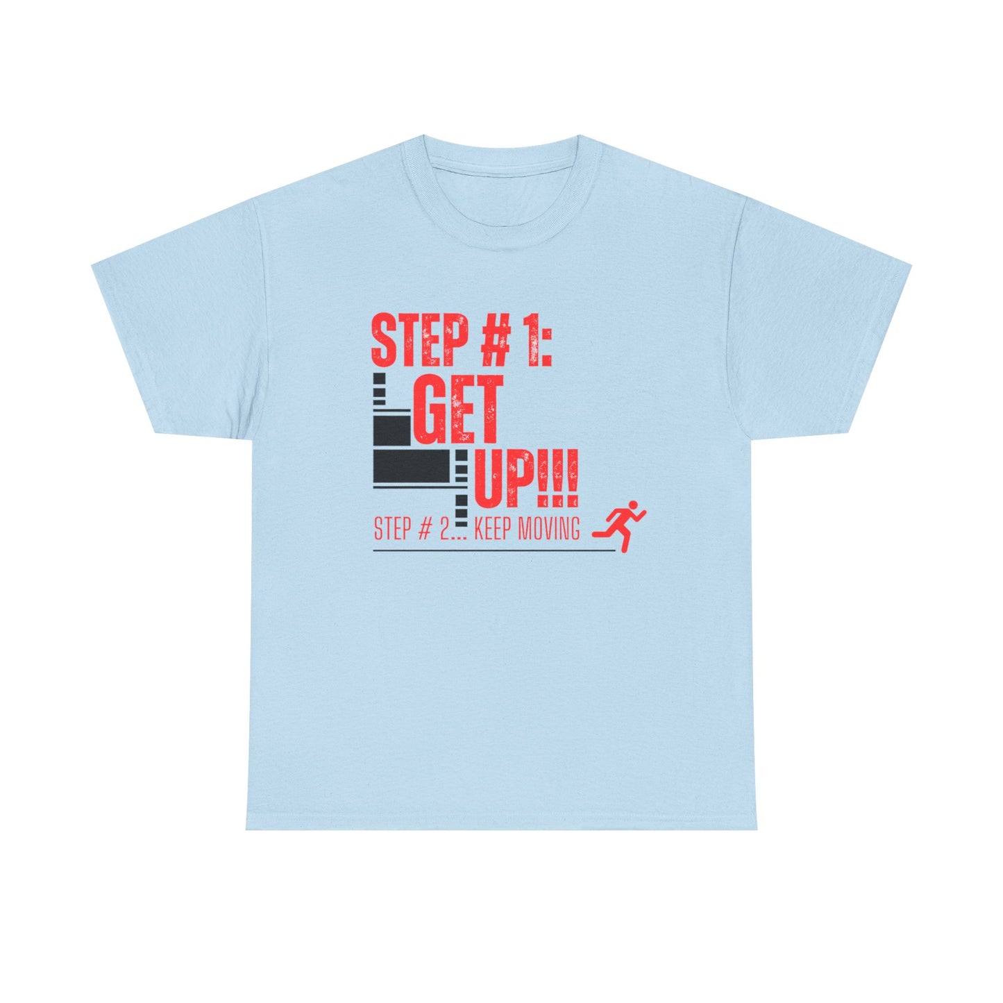 Light blue t-shirt with motivational text design | Shop With Ara
