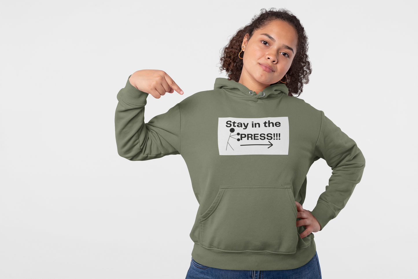 Stay in the Press Hoodie, Positive Affirmations, Athletic Apparel, Active Lifestyle Clothing