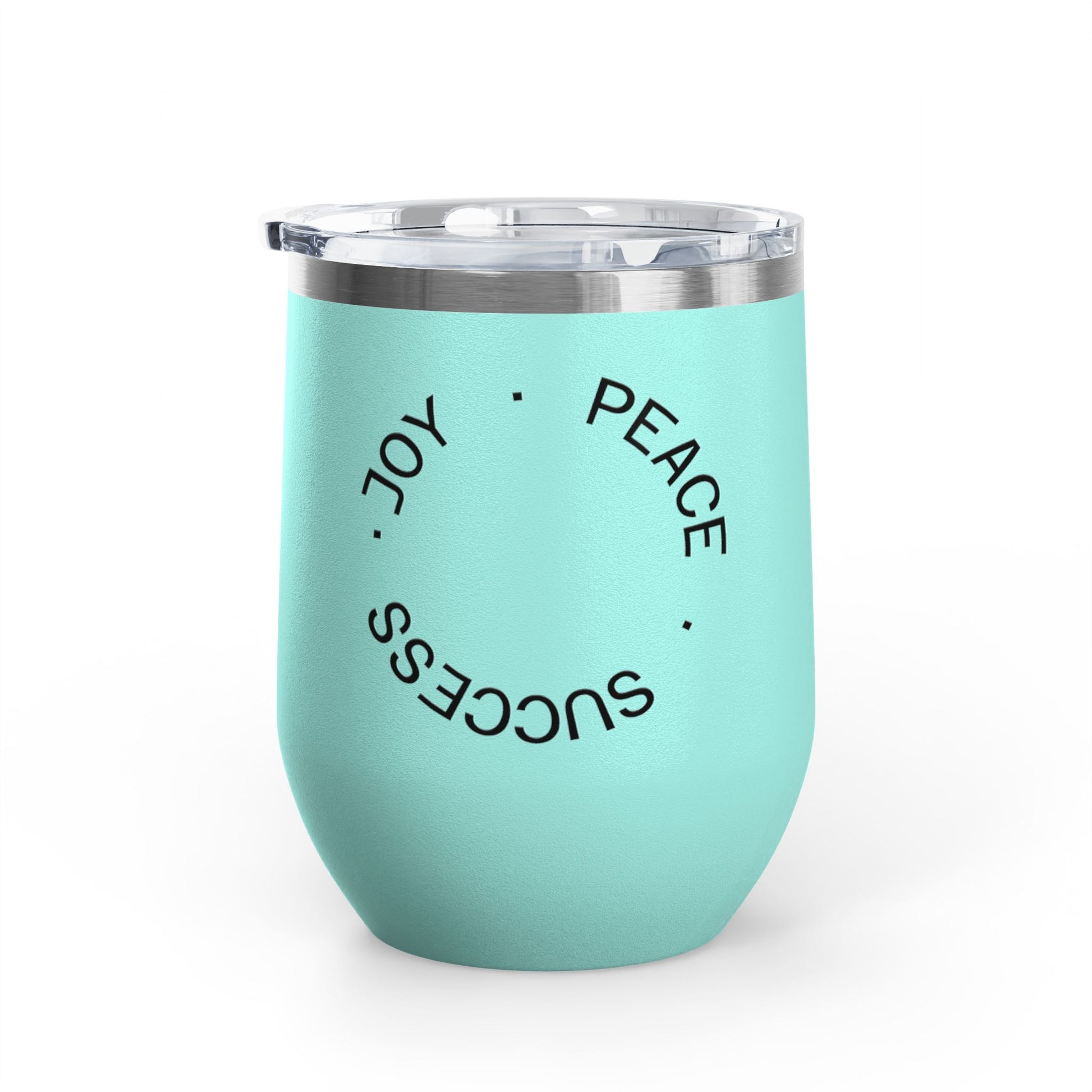 Turquoise tumbler with motivational phrases  | Shop With Ara