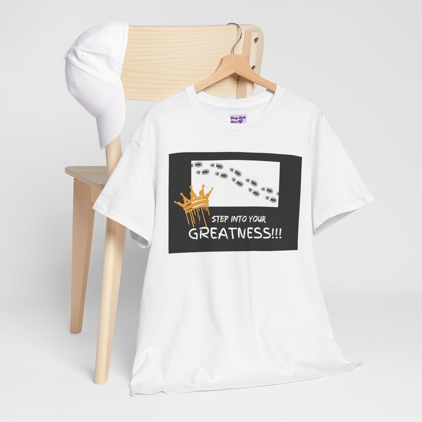 Step Into Greatness Unisex Heavy Cotton Tee – Bold Motivational T-Shirt | Shop With Ara