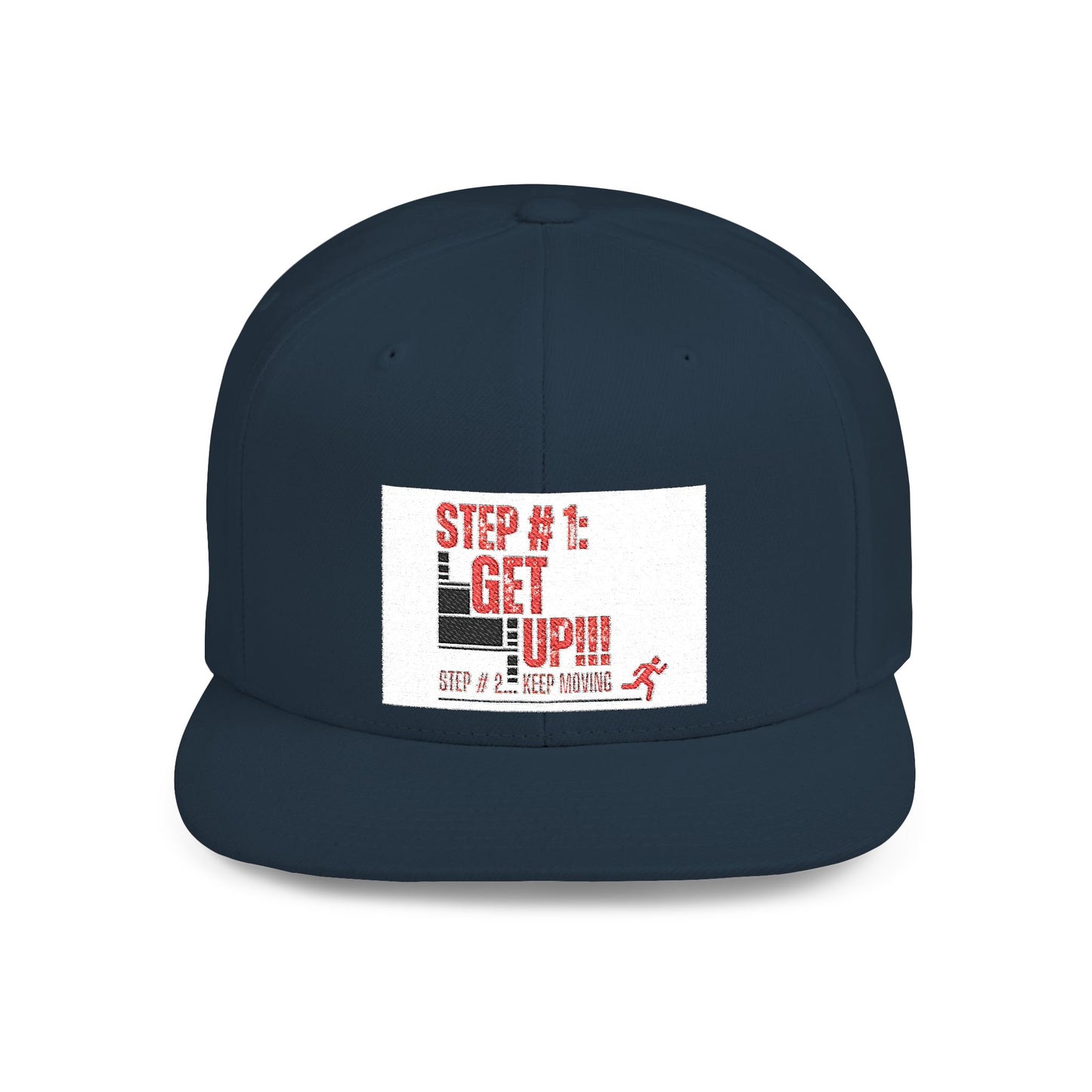 Get Up Keep Moving Flat Bill Snapback – Motivational Fitness Cap | Shop With Ara
