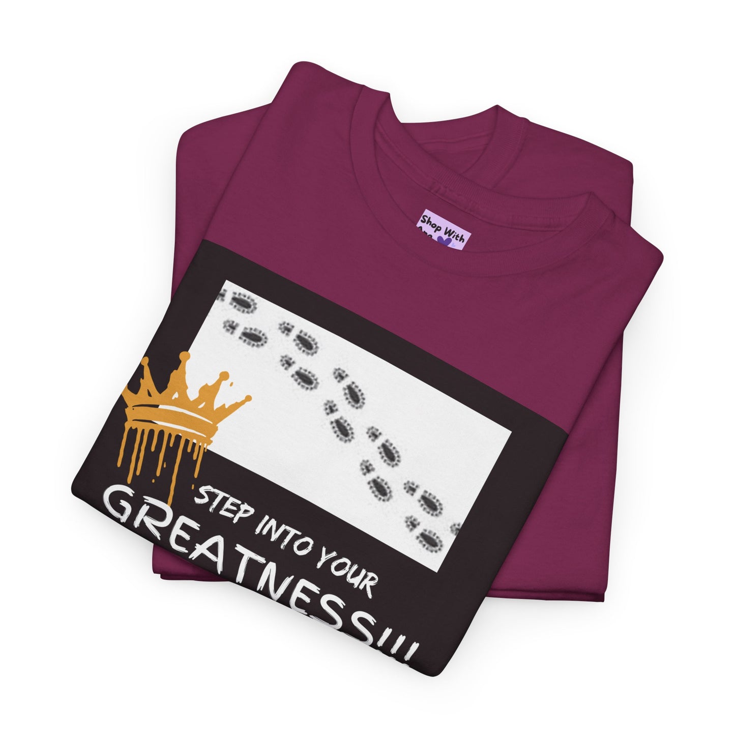 Step Into Greatness Unisex Heavy Cotton Tee – Bold Motivational T-Shirt | Shop With Ara